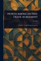 North American Free Trade Agreement 1022908154 Book Cover