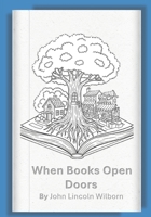When Books Open Doors B0FP9NRYRS Book Cover