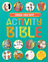 School Kids Best Story and Activity Bible 1496460081 Book Cover