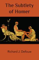 The Subtlety of Homer 0692185437 Book Cover