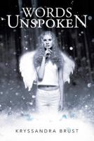 Words Unspoken 1481747169 Book Cover