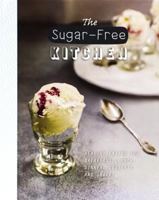 The Sugar-Free Kitchen 1472358058 Book Cover
