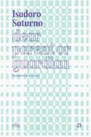 Dear Parent or Guardian 1946604062 Book Cover