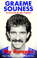 My Rangers: How I Changed Scottish Football For Ever 024182009X Book Cover