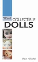 Collectible Dolls (Warman's Companion: Collectible Dolls) 089689701X Book Cover