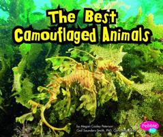 The Best Camouflaged Animals 1429679026 Book Cover