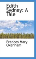 Edith Sydney: A Tale 1164628224 Book Cover