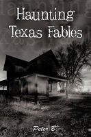 Haunting Texas Fables 143897941X Book Cover