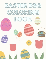 Easter Egg Coloring Book B08T6JY9T1 Book Cover