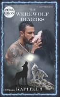 The Werewolf Diaries: Kapitel 3: Kayleigh - Vollmond: Deutsche Ausgabe B0B3FWB2ZM Book Cover
