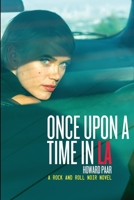 Once Upon a Time in LA 0578882949 Book Cover