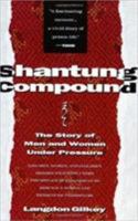 Shantung Compound: The Story of Men and Women Under Pressure 0060631120 Book Cover
