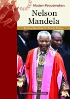 Nelson Mandela (Modern Peacemakers) 0791089975 Book Cover