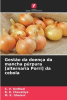 Gestão da doença da mancha púrpura [alternaria Porri] da cebola 6207281837 Book Cover