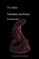 Todeskuss Der Kobra 1435762126 Book Cover