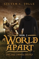 A World Apart 0615725937 Book Cover
