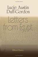 Letters From Egypt, 1863-65 [Ed. by S. Austin] 1016971141 Book Cover