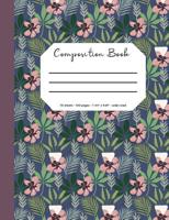 Composition Book: Flower/Botanical Cover, 70 Sheets, 140 Pages, Perfect for Students 109218287X Book Cover
