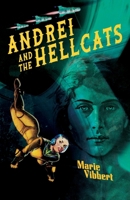 Andrei and the Galactic Hellcats 1590217942 Book Cover