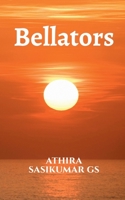 bellators B0B4P1VRHJ Book Cover