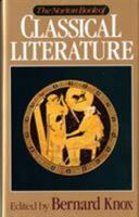 The Norton Book of Classical Literature 0393034267 Book Cover