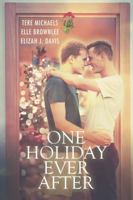 One Holiday Ever After 1632165775 Book Cover