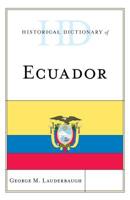 Historical Dictionary of Ecuador 1538102455 Book Cover