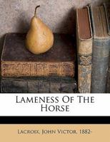 Lameness of the Horse 1514193175 Book Cover