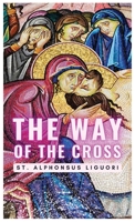 The Way of the Cross B0CL1ZG1PL Book Cover