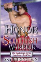 Honor of a Scottish Warrior 1519316453 Book Cover
