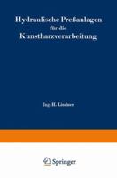 Hydraulische Pressanlagen Fur Die Kunstharzverarbeitung 3540015965 Book Cover