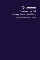 Quantum Immaterial 130478732X Book Cover