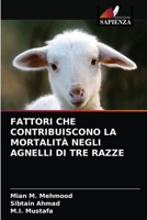 Fattori Che Contribuiscono La Mortalità Negli Agnelli Di Tre Razze 6203300349 Book Cover