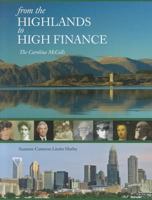 From the Highlands to High Finance: The Carolina McColls 0983893608 Book Cover