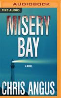 Misery Bay: A Mystery 1631580833 Book Cover