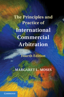 The Principles and Practice of International Commercial Arbitration 110740133X Book Cover