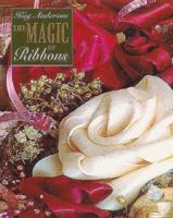 The Magic of Ribbons 1854861867 Book Cover