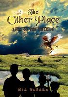 The Other Place: Book of the Siblings 1462867774 Book Cover