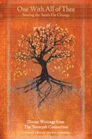 One with All of Thee: Sowing the Seeds for Change 1504384873 Book Cover