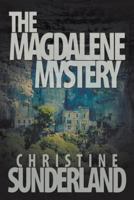 The Magdalene Mystery 1602901260 Book Cover