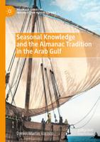 Seasonal Knowledge and the Almanac Tradition in the Arab Gulf 3030957705 Book Cover