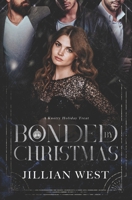 Bonded By Christmas B0G4893VY9 Book Cover