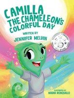 Camilla the Chameleon's Colorful Day 1779445822 Book Cover