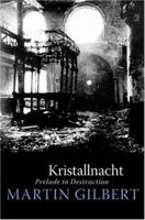 Kristallnacht: Prelude to Destruction (Making History) 0061121355 Book Cover