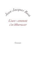 L'Euro: Comment s'En Débarrasser ? 2246786010 Book Cover