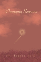 Changing Seasons B093B6JBC2 Book Cover