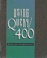 Using Query/400 188241912X Book Cover