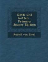 Götti und Gotteli - Primary Source Edition 1295098008 Book Cover