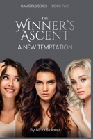 The Winner’s Ascent: A New Temptation B0FVSSSH7X Book Cover