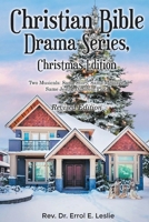 Christian Bible Drama Series, Christmas Edition B0CQPHPYMM Book Cover